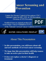 Cervical Cancer Screening and Prevention