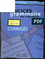 Exercices de Grammaire en Contexte - Debutant - Corriges