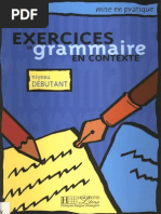 Grammaire en dialogues debutant. Учебник les exercices de grammaire b2.