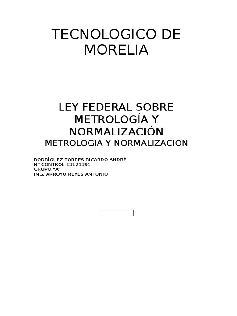 Ley Federal Sobre Metrología y Normalización Metrología