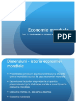 Economie Mondiala: Curs 1 - Fundamentele Si Sistemul Economiei Mondiale