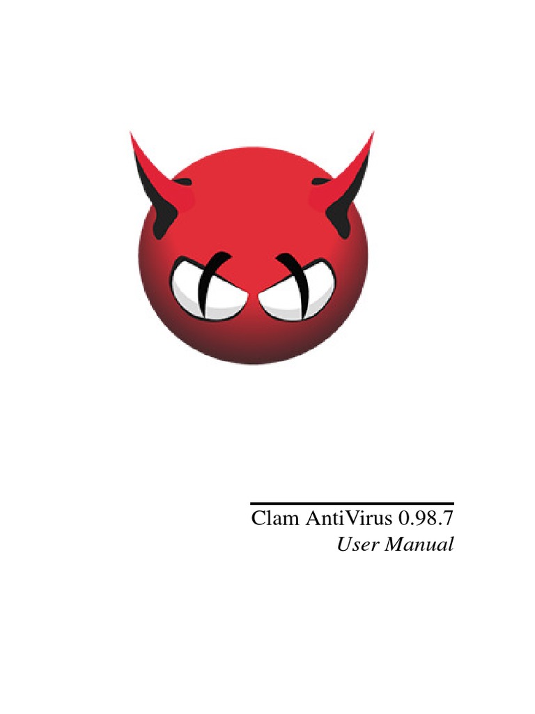 Clam AntiVirus 0.98.7 User ManualClam AntiVirus 0.98.7 User Manual