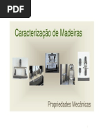 Madeiras - Caracterização Mecânicos