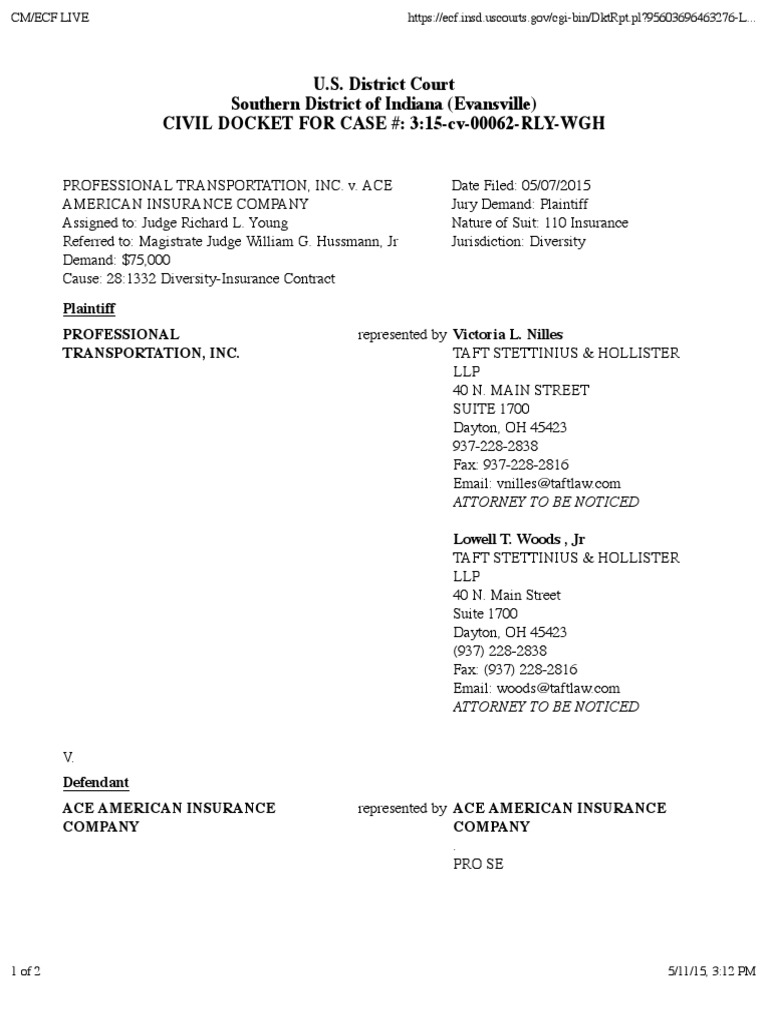 PROFESSIONAL TRANSPORTATION, INC. v. ACE AMERICAN INSURANCE COMPANY ...