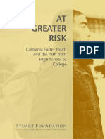 At Greater Risk California Foster Youth and The Path From High School To College