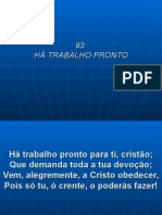 93 - Há Trabalho Pronto