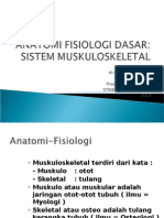 Anatomi Fisiologi Dasar Muskulo