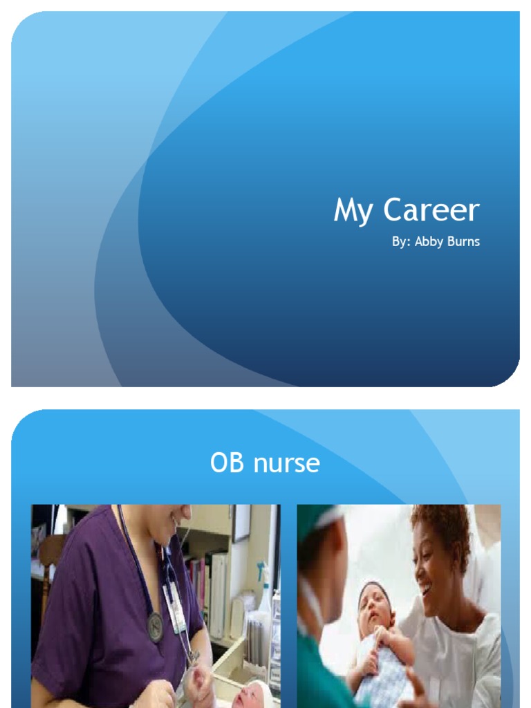 OB Nurse Career Overview: Pay & Outlook | PDF | Career & Growth