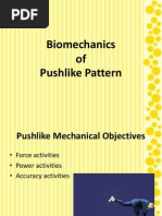 Bio Mechanics of Pushing