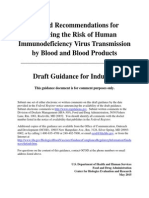 Revised Recommendations for Reducing the Risk of Human Immunodeficiency Virus Transmission by Blood and Blood Products