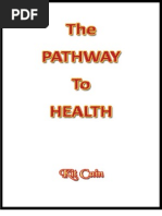 Download The Pathway To Health by Kit Cain SN26512397 doc pdf