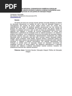 Educação integral e desafios do currículo escolar - A correlação dos saberes escolares e saberes e práticas comunitárias como expressão de uma política de educação integral
