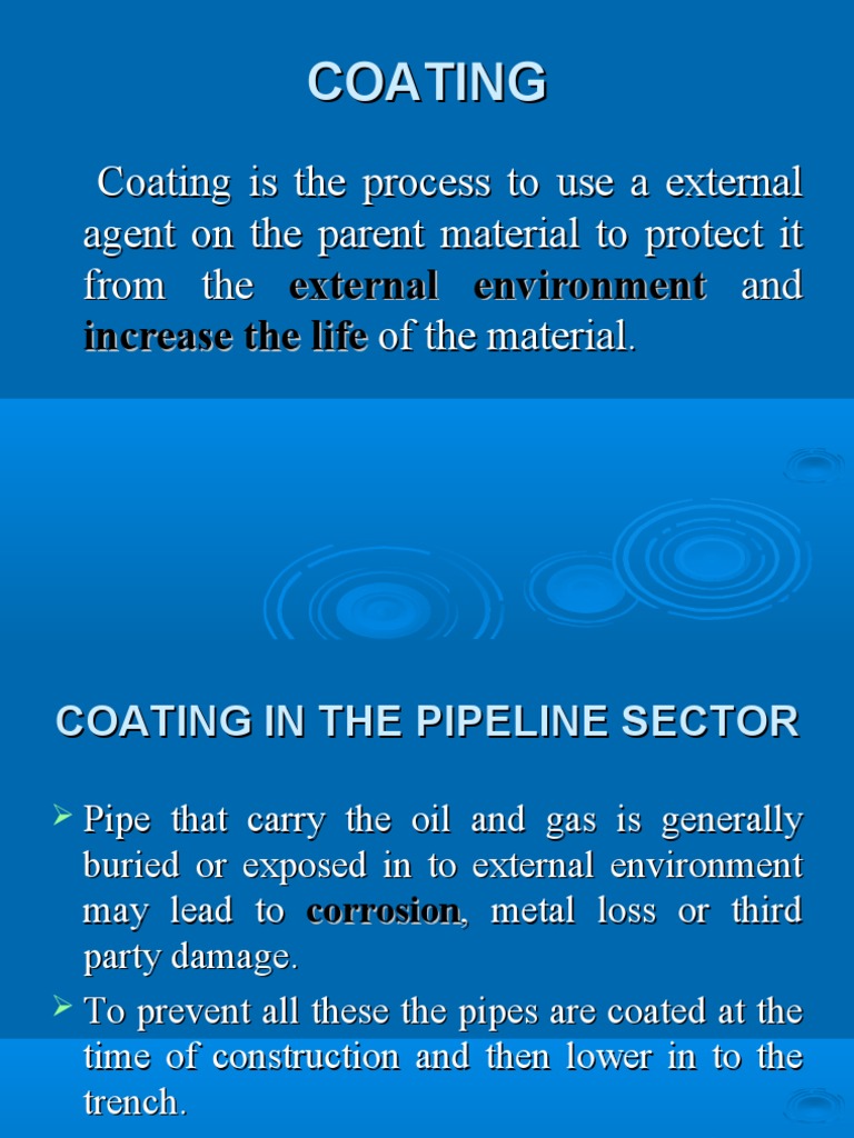 Coating FINAL | PDF | Corrosion | Pipe (Fluid Conveyance)