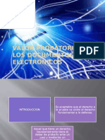Valor Probatorio de Los Documentos Electronicos D