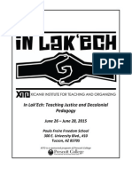In Lak'Ech: Teaching Justice and Decolonial Pedagogy