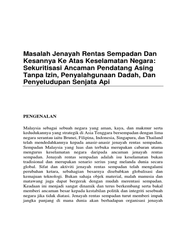 Masalah Jenayah Rentas Sempadan Dan Kesannya Ke Atas Keselamatan Negara Sekuritisasi Ancaman Pendatang Asing Tanpa Izin Penyalahgunaan Dadah Dan Penyeludupan Senjata Api Pdf