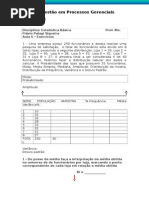 Aula 6 - Exercicios Estatística Básica