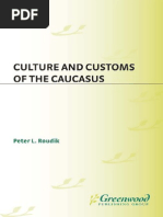 Peter L. Roudik-Culture and Customs of the Caucasus (Culture and Customs of Europe)-Greenwood (2008)