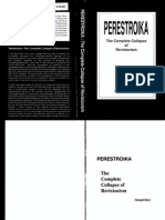 Perestroika The Complete Collapse of Revisionism by Harpal Brar 1992