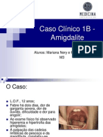 Caso Clínico 1B - Amigdalite