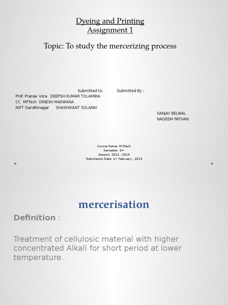 Mercerizing Process Study Guide | PDF | Yarn | Sodium Hydroxide