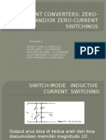 Resonant Converters: Zero - Voltage And/or Zero-Current Switchings