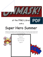 Super Hero Summer: at The FPMS Library