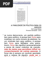 A Finalidade da Política para os Gregos