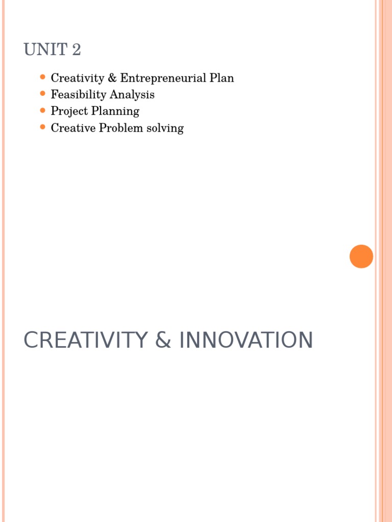 Unit 2: Creativity & Entrepreneurial Plan Feasibility Analysis Project ...