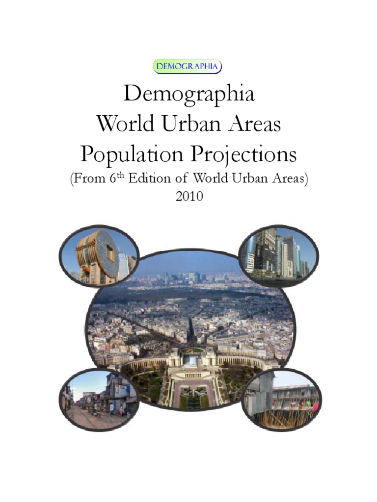 2010 Demographia World Urban Areas Report Urban Area Urban Planning