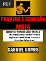 Gabriel Gomes - Paquera e Sedução Mista