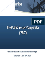 The Public Sector Comparator ( PSC') The Public Sector Comparator ( PSC')