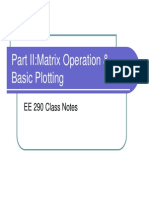 Part II:Matrix Operation & Basic Plotting: EE 290 Class Notes