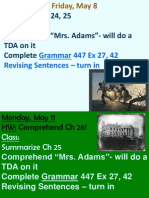 Read CH 24, 25 Comprehend "Mrs. Adams"-Will Do A TDA On It Complete