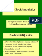 Intro To Sociolinguistics: An Exploration Into The Relationship Between Language and Culture
