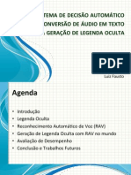 Sistema de Decisão Automático para Conversão de Áudio em Texto Na Geração de Legenda Oculta