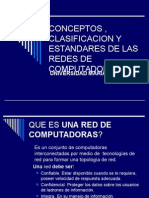 Conceptos Clasificacion y Estandares de Las Redes