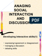 Managing Social Interaction and Discussions