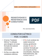 Resisitividade e Resistência Dos Condutores