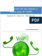 Computación en Las Nubes y Voice Over IP (VoIP)