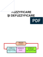 Fuzzyficare Si Defuzzyficare