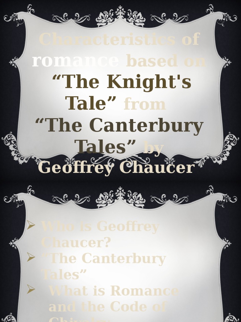 Characteristics of Romance in Chaucer's Knight's Tale | PDF | The ...