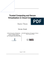 Trusted Computing and Secure Virtualization in Cloud Computing