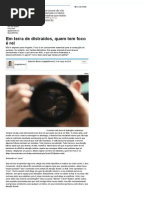 Em Terra de Distraídos, Quem Tem Foco é Rei - Artigos - Carreira - Administradores