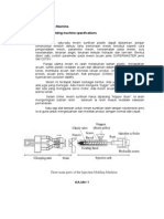 Describe Injection Moulding Machine