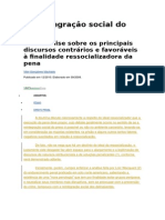 A reintegração social do preso: discursos contrários e favoráveis