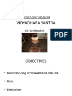 Instrument Seminar: Vidyadhara Yantra