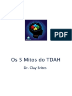 5 Mitos Do TDAH Dr. Clay Brites