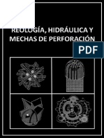 Reologia, Hidraulica y Mechas de Perforacion