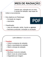 Detetores de radiação: tipos e aplicações em